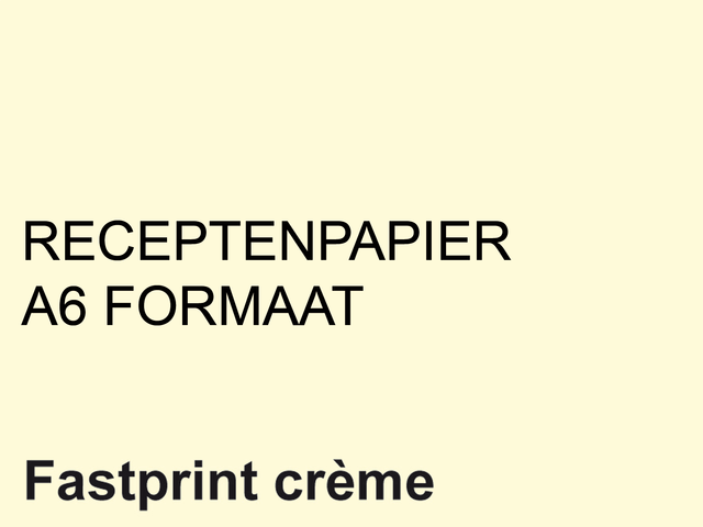 Fastprint Receptenpapier A6 80g/m² Creme 2000vel